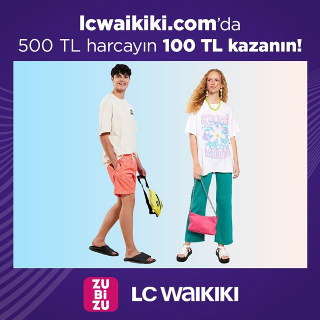 ZUBİZU ile LC Waikiki’den Yeni İş Birliği