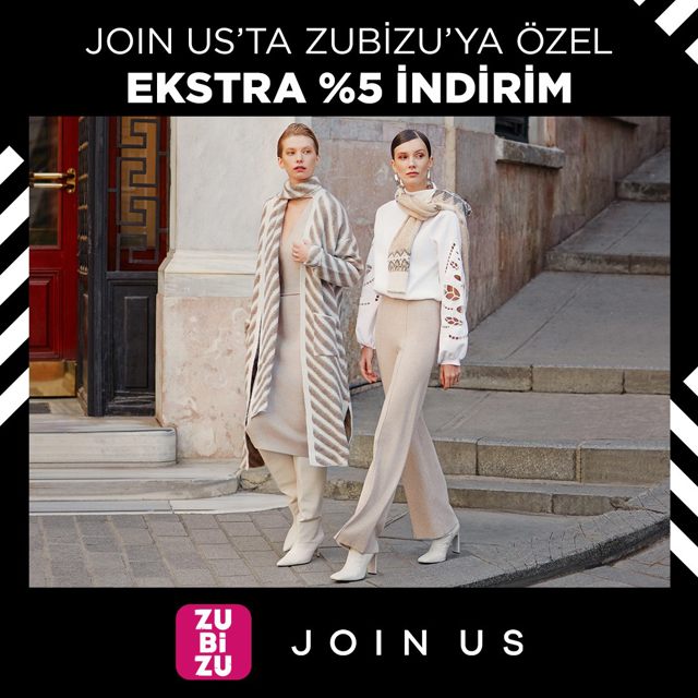 ZUBİZU’nun Fırsatlar Dünyasına Join Us da katıldı!