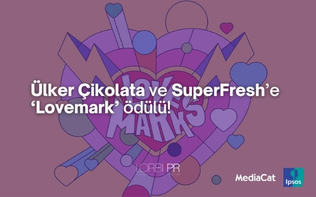 Ülker Çikolata ve SuperFresh’e ‘Lovemark’ ödülü